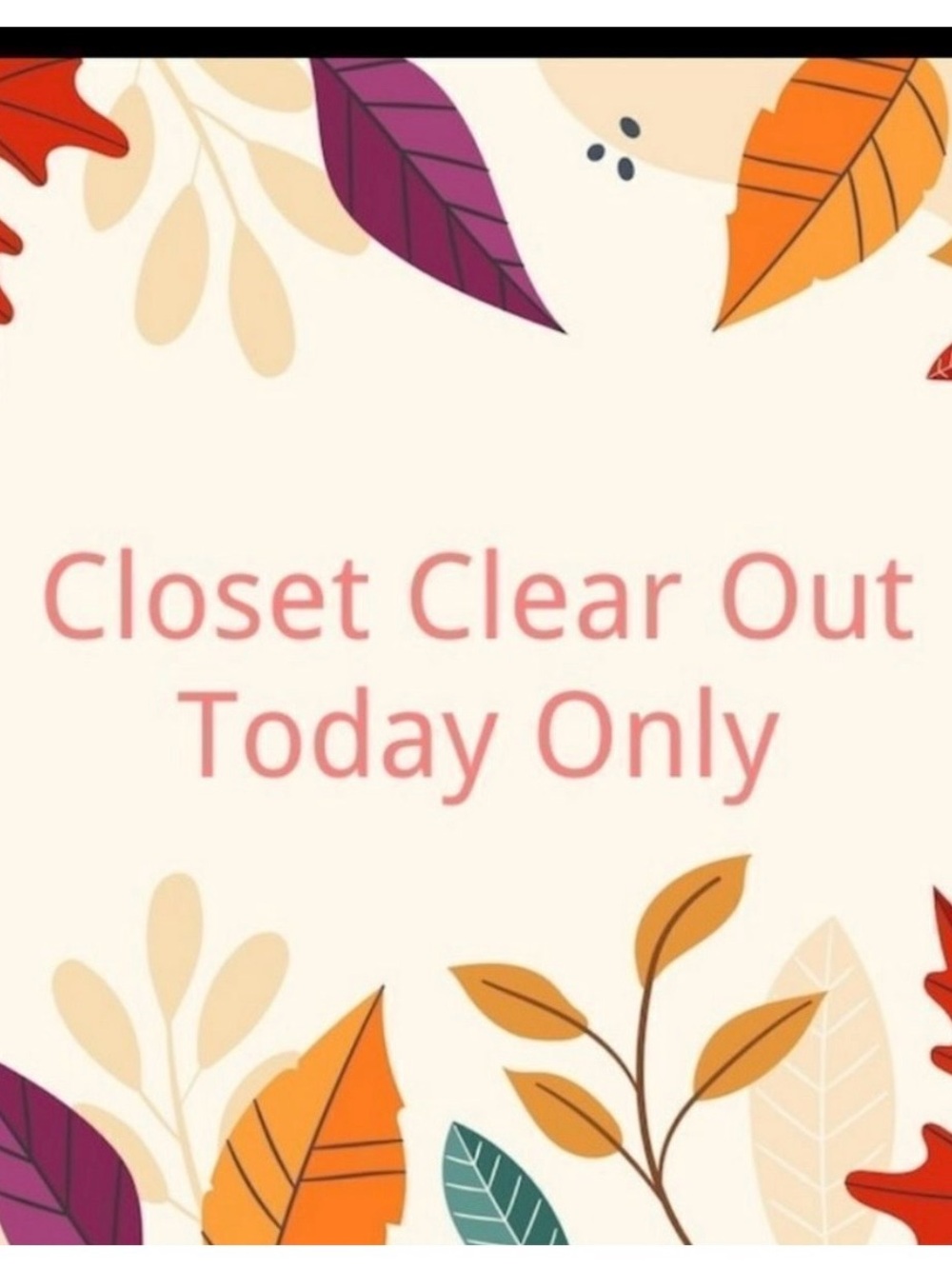 All items $10 and under will be removed by 9/15/26